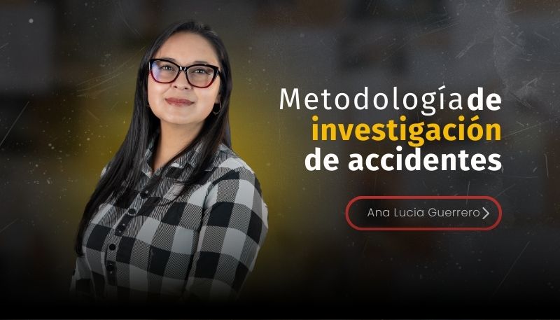 Seminario – Opción de Grado – Metodología de la Investigación de Accidentes