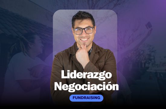 Seminario – Opción de Grado – Liderazgo, Negociación y Fundrasing